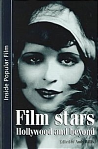 Film Stars : Hollywood and Beyond (Paperback)