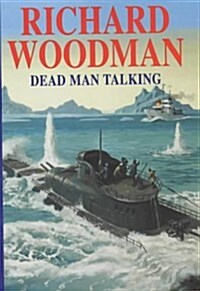 Dead Man Talking (Hardcover)