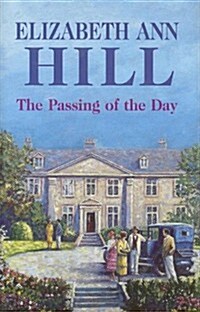 The Passing of the Day (Hardcover)