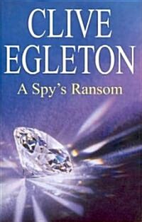 A Spys Ransom (Hardcover)