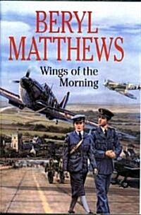 Wings Of The Morning (Hardcover)