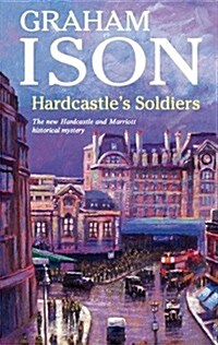 Hardcastles Soldiers (Hardcover)