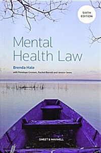 Mental Health Law (Paperback, 6 ed)