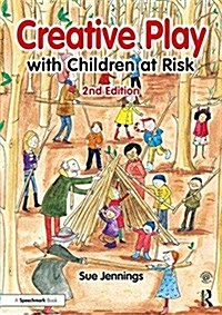Creative Play with Children at Risk (Paperback, 2 ed)