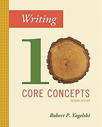 Writing: Ten Core Concepts (Paperback, 2)