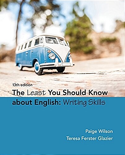 The Least You Should Know about English: Writing Skills (Paperback, 13)