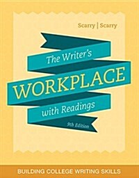 The Writers Workplace with Readings: Building College Writing Skills (Spiral, 9)