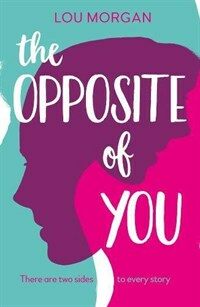 The Opposite of You (Paperback)
