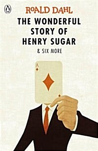 The Wonderful Story of Henry Sugar and Six More (Paperback)