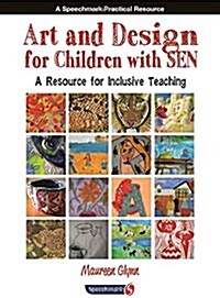 Art and Design for Children with SEN : A Resource for Inclusive Teaching (Paperback)