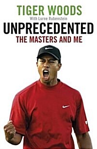 Unprecedented : The Masters and Me (Paperback)