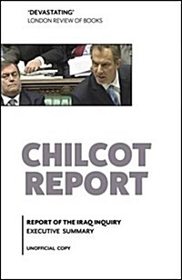 Chilcot Report : Executive Summary (Paperback)