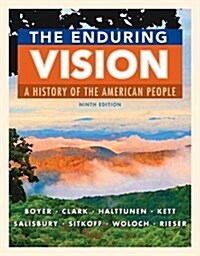 The Enduring Vision: A History of the American People (Hardcover, 9)