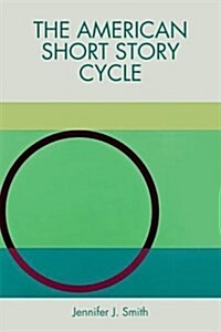 The American Short Story Cycle (Paperback)