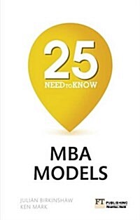 25 Need-to-Know MBA Models (Paperback)