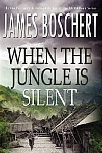 When the Jungle Is Silent (Paperback)