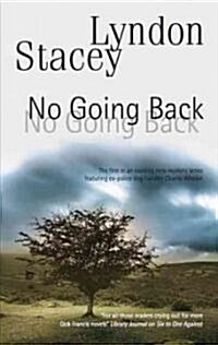 No Going Back (Hardcover)