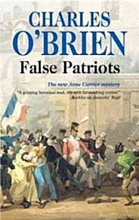 False Patriots (Hardcover)