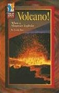 Volcano!: When a Mountain Explodes (Paperback)