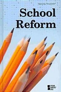 School Reform (Library, 1st)
