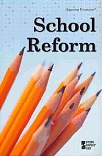 School Reform (Paperback)