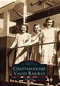 Chattahoochee Valley Railway (Paperback)