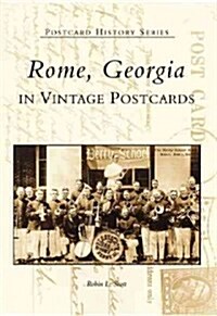 Rome, Georgia in Vintage Postcards (Paperback)