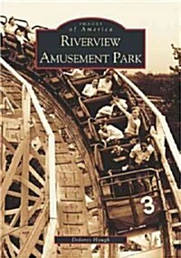 Riverview Amusement Park (Paperback)