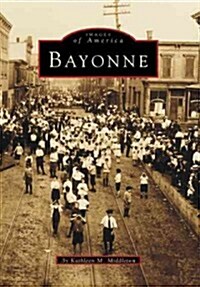 Bayonne (Paperback)