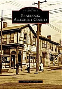 Braddock, Allegheny County (Paperback)