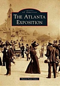 The Atlanta Exposition (Paperback)