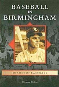 Baseball in Birmingham (Paperback)