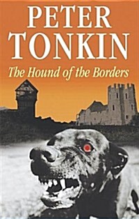 The Hound of the Borders (Hardcover)