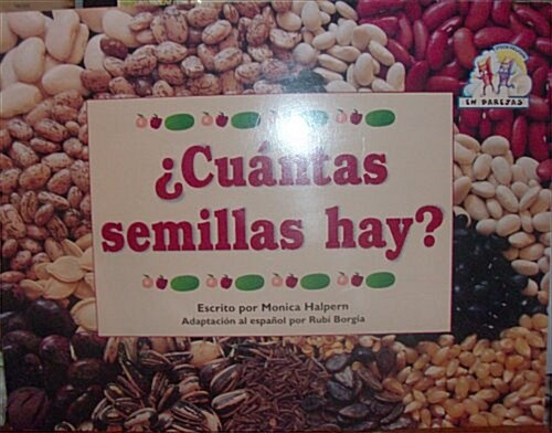 Steck-Vaughn En Parejas: Leveled Reader Cuantas Semillas Hay (Paperback)