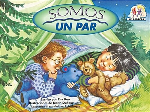 Somos un Par = Friends Go Together (Paperback)