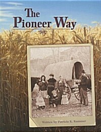 The Pioneer Way (Paperback)