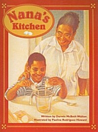 Steck-Vaughn Pair-It Books Transition 2-3: Individual Student Edition Nanas Kitchen (Paperback)