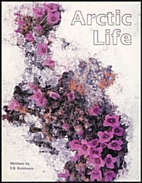 Arctic Life (Paperback)