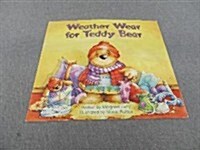 Steck-Vaughn Pair-It Books Foundation: Big Book Weather Wear for Teddy Bear (Paperback)