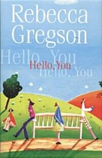 Hello, You (Hardcover, Large type / large print ed)