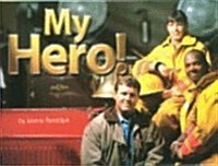 My Hero! Grades K-1 (Paperback)