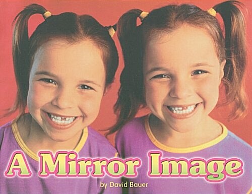 [중고] A Mirror Image, Grades K-1 (Paperback)