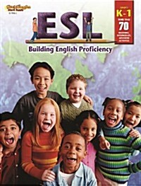 ESL: Building English Proficiency: Reproducible Grades K-1 (Paperback)