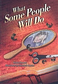 What Some People Will Do (Paperback)