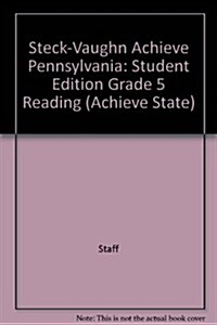 Steck-Vaughn Achieve Pennsylvania: Student Edition Grade 5 Reading (Paperback)