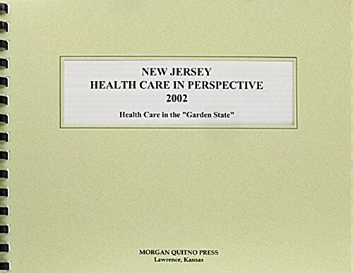 New Jersey Health Care in Perspective (Paperback)