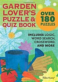 Garden Lovers Puzzle and Quiz Book (Paperback, Original)