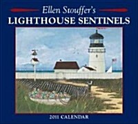 Ellen Stouffers Lighthouse Sentinels 2011 Calendar (Paperback, Wall)