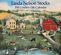 Linda Nelson Stocks Country Life 2011 Calendar (Paperback, Wall)