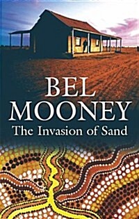 The Invasion of Sand (Paperback)